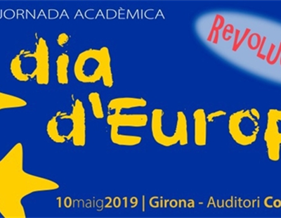 Jornada Acadèmica dia d'Europa 2019. Salt, 10 de maig
